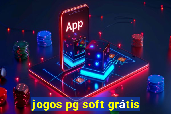 jogos pg soft grátis