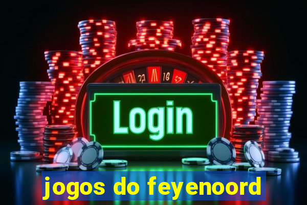 jogos do feyenoord