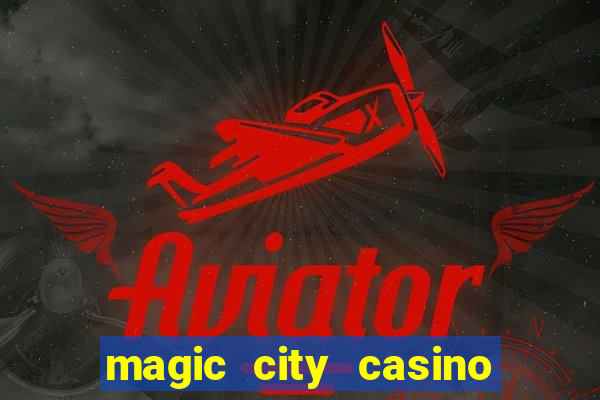 magic city casino miami fl