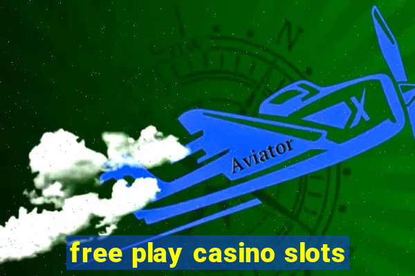 free play casino slots