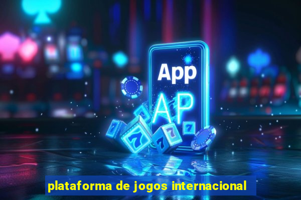 plataforma de jogos internacional