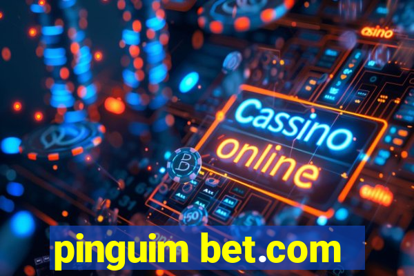 pinguim bet.com