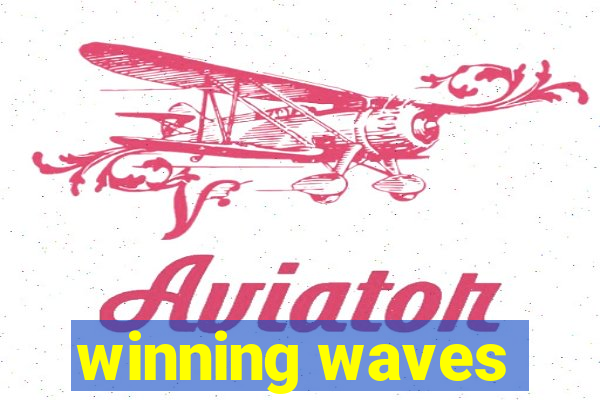 winning waves