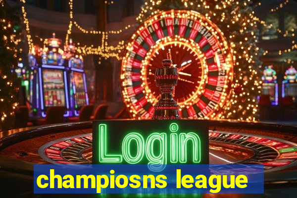 champiosns league