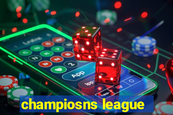 champiosns league