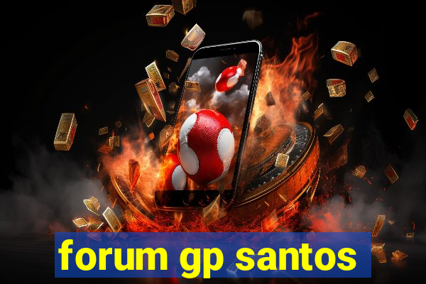 forum gp santos