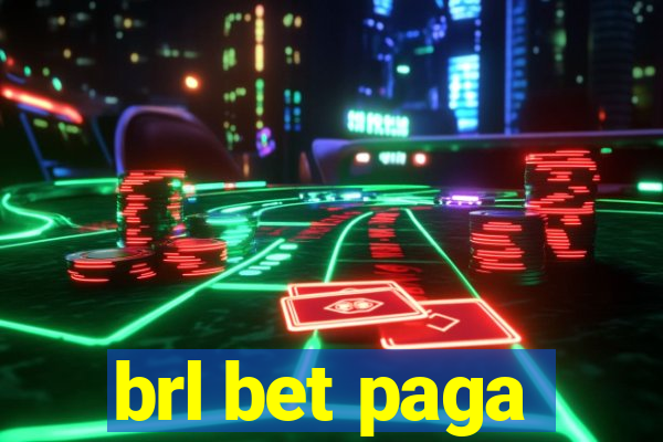 brl bet paga