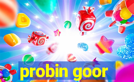 probin goor