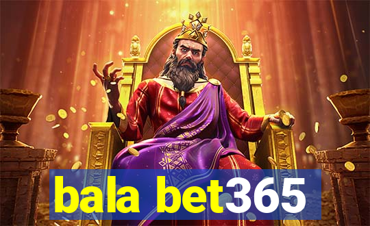 bala bet365