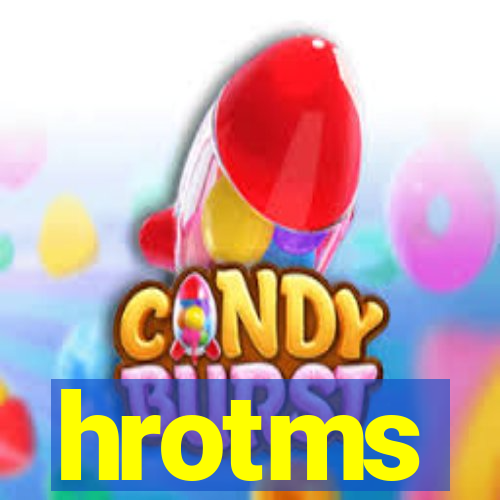 hrotms