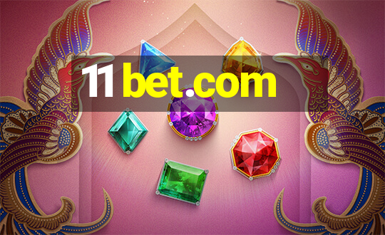 11 bet.com