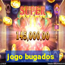 jogo bugados