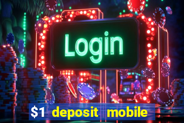 $1 deposit mobile casino australia