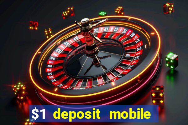 $1 deposit mobile casino australia