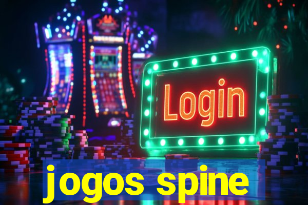 jogos spine