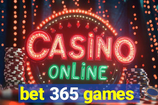 bet 365 games