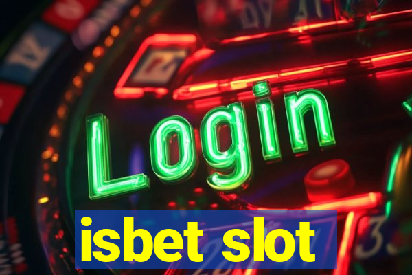 isbet slot