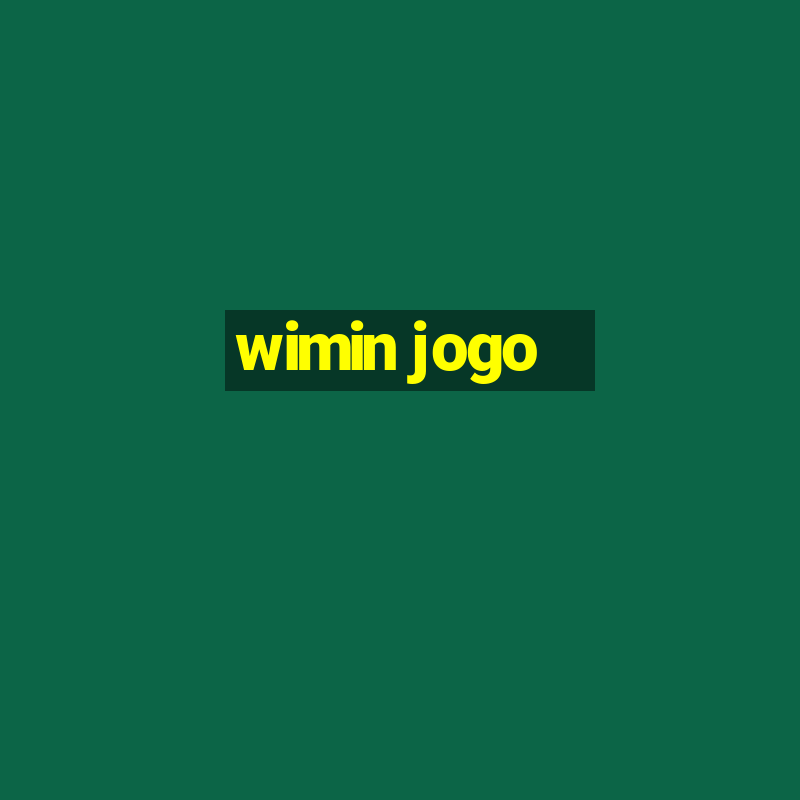 wimin jogo