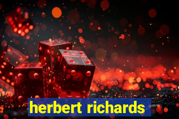 herbert richards