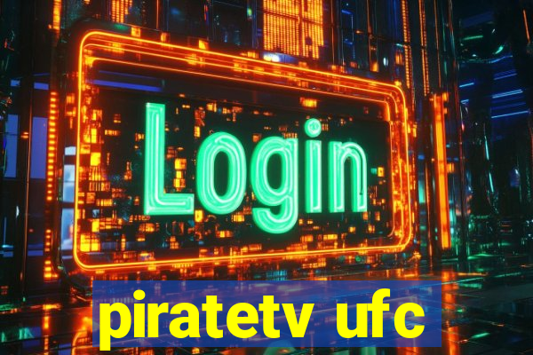 piratetv ufc