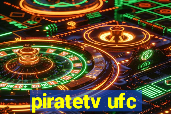 piratetv ufc