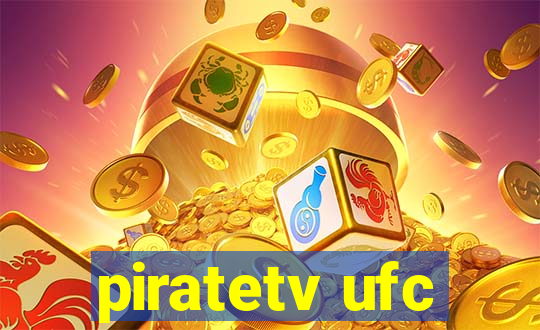 piratetv ufc