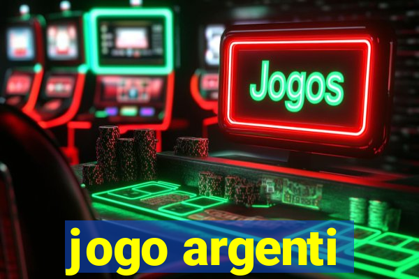 jogo argenti