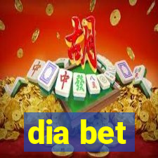 dia bet