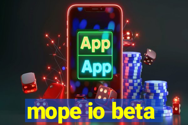 mope io beta