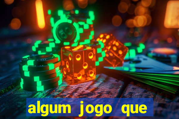 algum jogo que realmente ganhar dinheiro