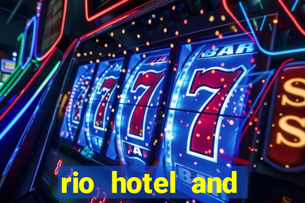 rio hotel and casino in vegas