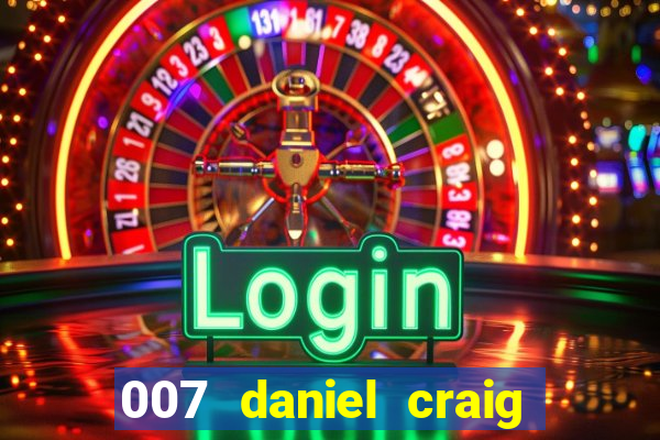 007 daniel craig casino royale