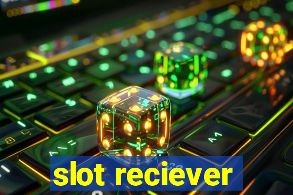 slot reciever