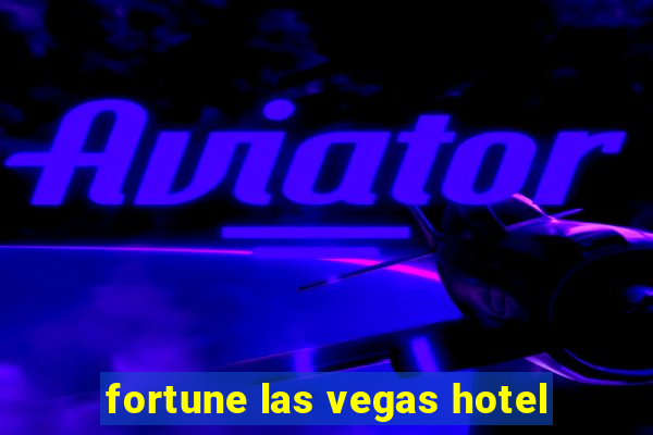 fortune las vegas hotel