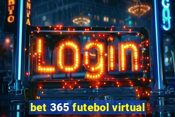 bet 365 futebol virtual