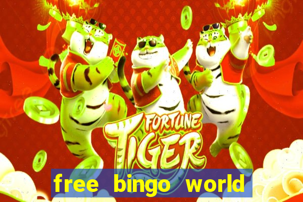 free bingo world free bingo games