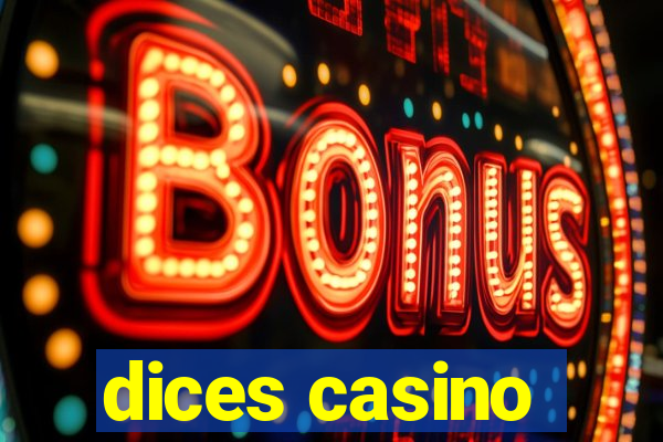 dices casino