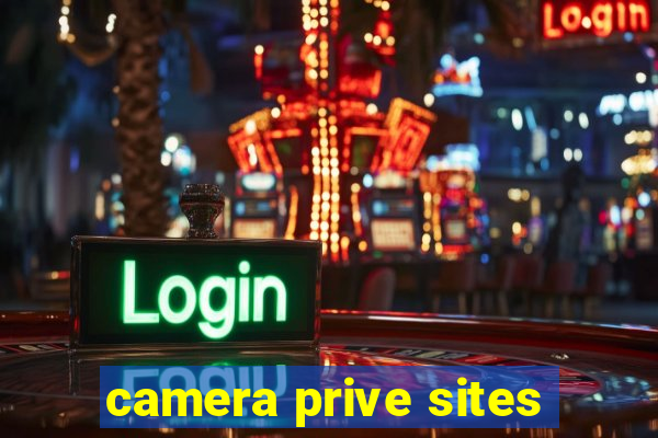 camera prive sites