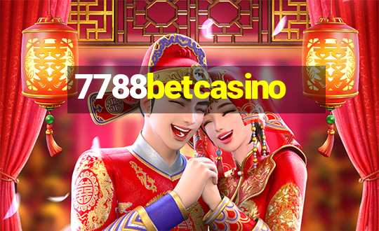 7788betcasino