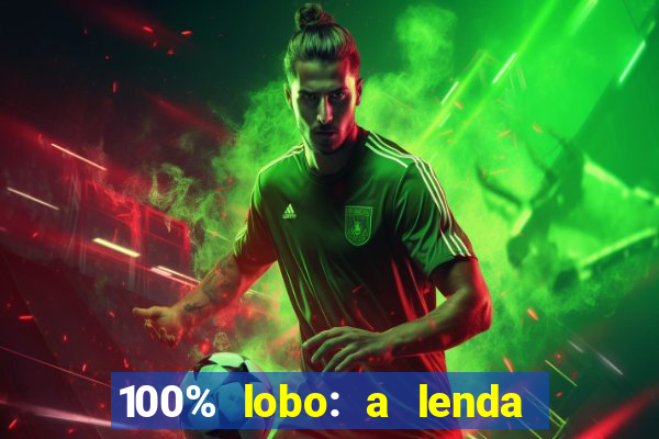 100% lobo: a lenda da pedra da lua 2 temporada