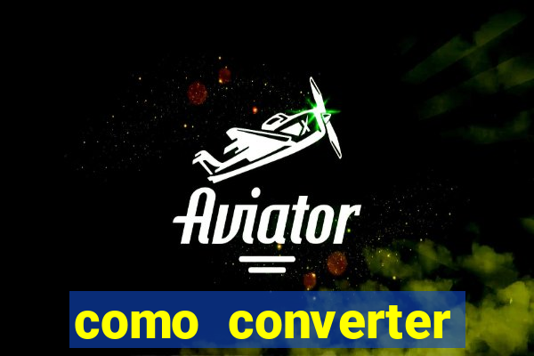 como converter cruzeiro para real