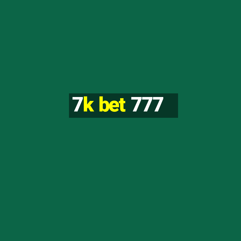 7k bet 777