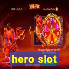 hero slot