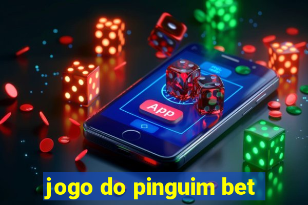 jogo do pinguim bet