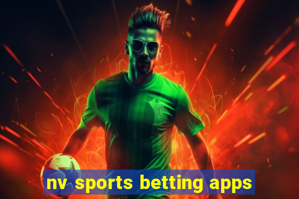 nv sports betting apps