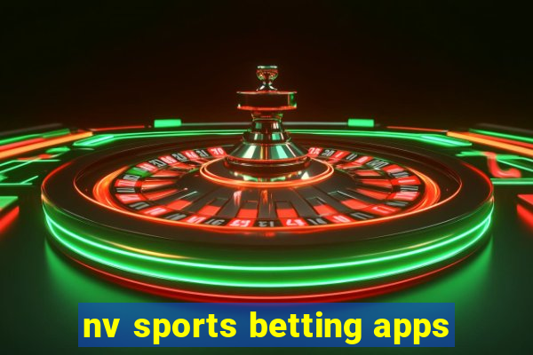 nv sports betting apps