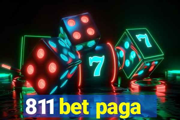 811 bet paga