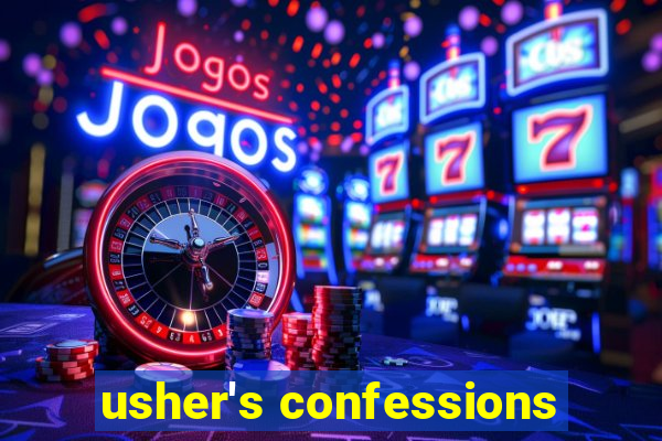 usher's confessions