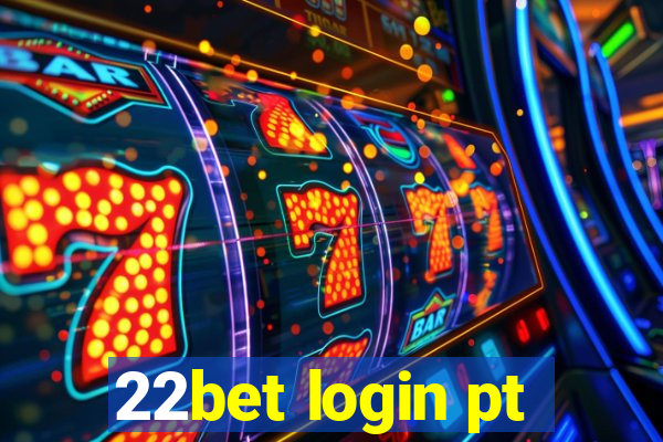 22bet login pt