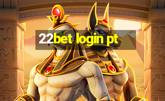 22bet login pt